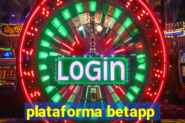 plataforma betapp